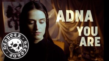Adna – You Are