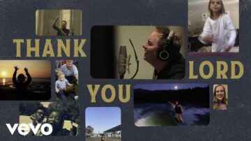 Chris Tomlin – Thank You Lord (Fan Video) ft. Thomas Rhett, Florida Georgia Line