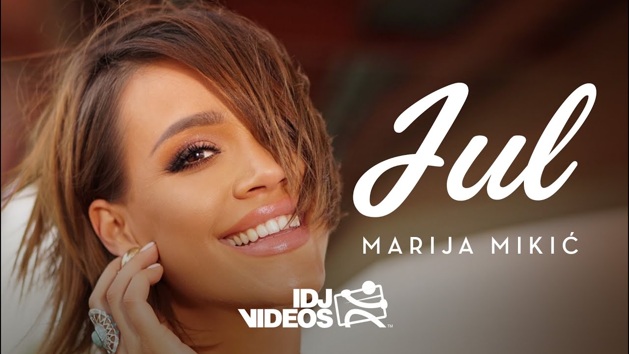 MARIJA MIKIC – JUL