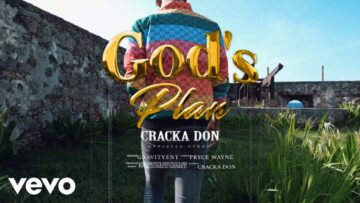 Cracka Don – God’s Plan