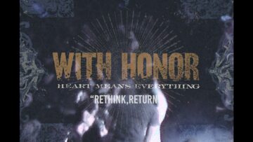 With Honor – Rethink, Return
