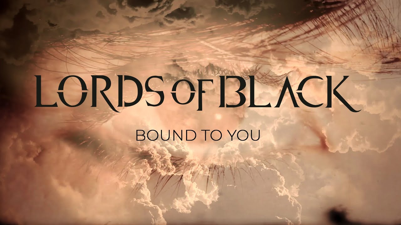 Lords Of Black – Bound To You