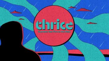 Thrice – Summer Set Fire to the Rain