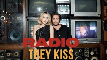 THEY KISS – RADIO