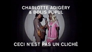 Charlotte Adigéry & Bolis Pupul – Ceci n’est pas un cliché