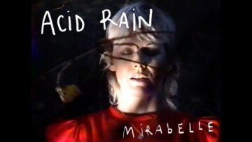 Mirabelle – Acid Rain