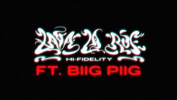 Lava La Rue – Hi-Fidelity Ft. Biig Piig