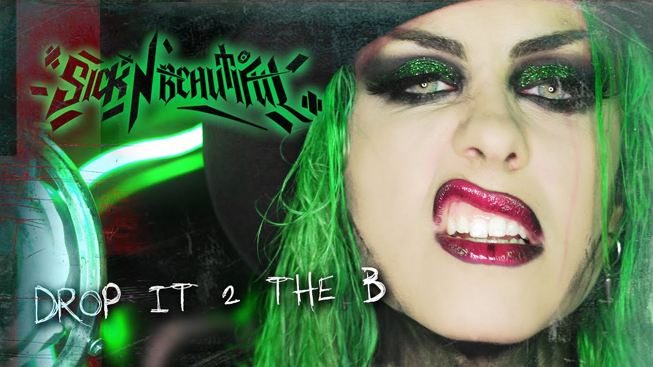 Sick ‘N Beautiful – Drop It 2 The B