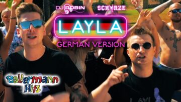 DJ Robin & Schürze – Layla