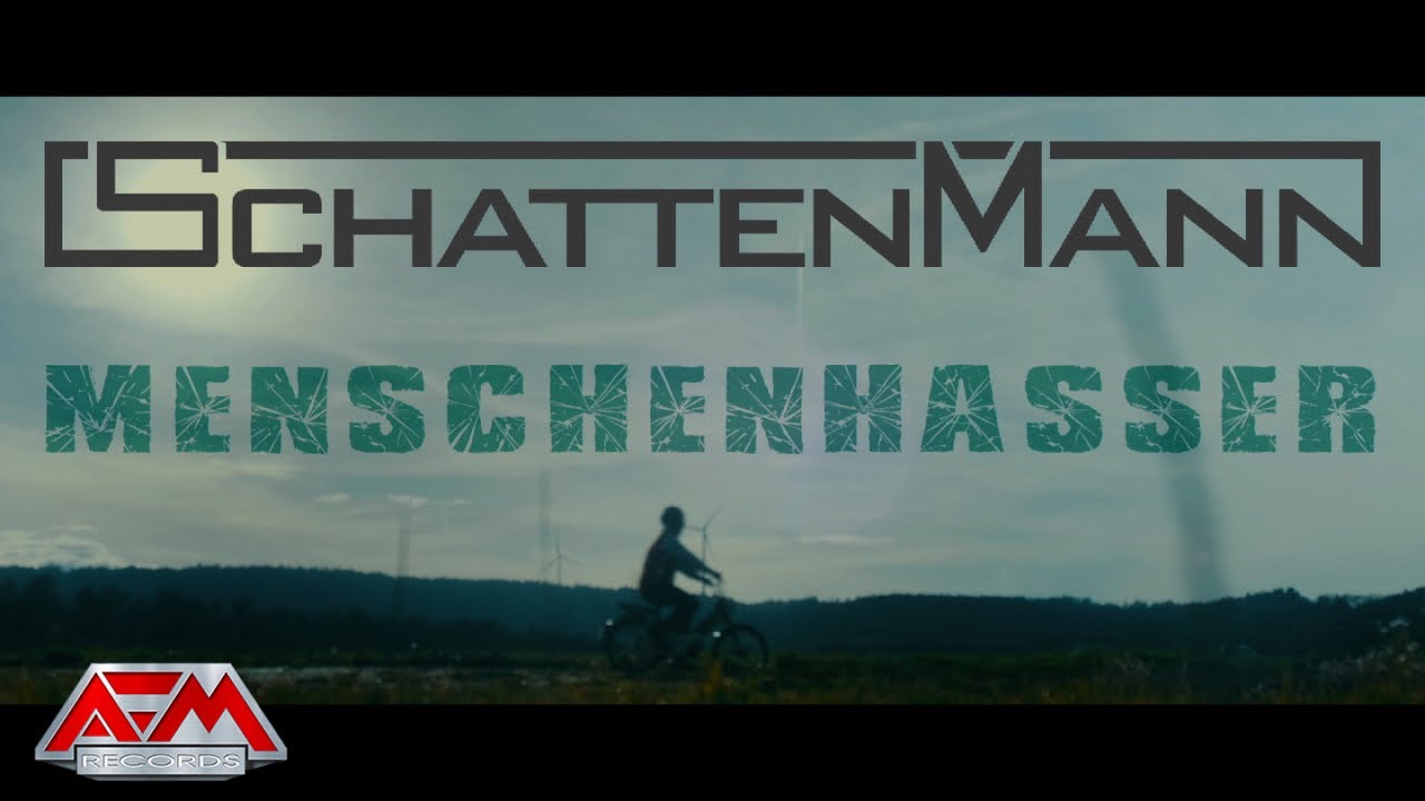 SCHATTENMANN – Menschenhasser