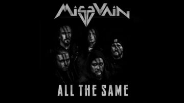 Miss Vain – All The Same