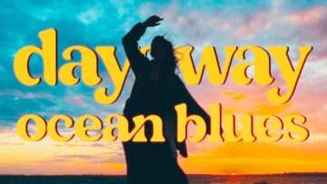 dayaway – ocean blues