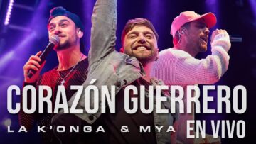 La Konga, MYA – CORAZÓN GUERRERO (En Vivo)