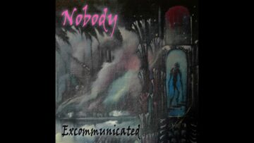 Nobody – Excommunicated