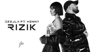 DZEJLA RAMOVIC – RIZIK FT. HENNY  Prod. by Jhinsen