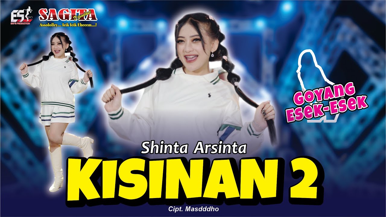 Shinta Arsinta – Kisinan 2 | Goyang Esek Esek | Dangdut