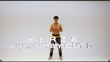 KERZA – First Day Out 2