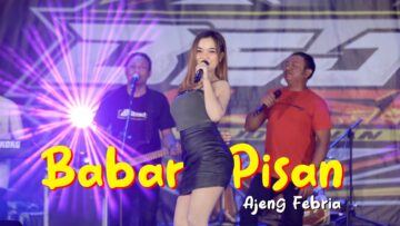 Babar Pisan – Ajeng Febria