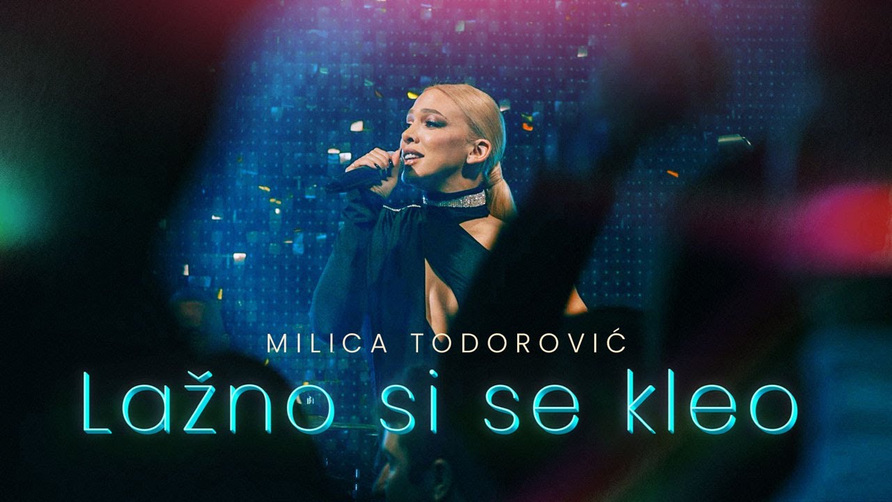 Milica Todorovic – Lazno si se kleo