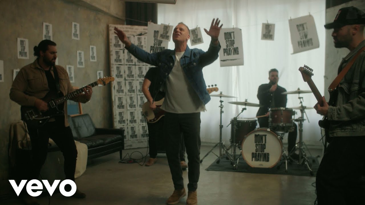 Matthew West – Don’t Stop Praying