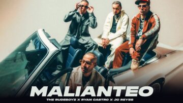 The Rudeboyz, Ryan Castro, JC Reyes – MALIANTEO