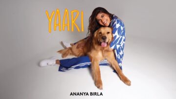 Ananya Birla – Yaari