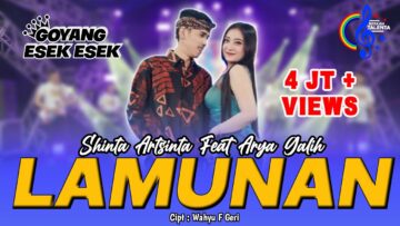 Shinta Arsinta Ft. Arya Galih – Lamunan Pindha Samudra Pasang