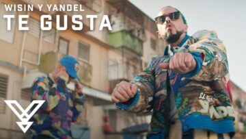Yandel & Wisin – Te gusta