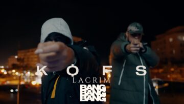 Kofs – BANG BANG BANG