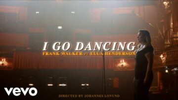 Frank Walker – I Go Dancing ft. Ella Henderson