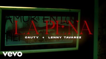 Cauty, Lenny Tavárez – La Pena
