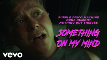 Purple Disco Machine – Something On My Mind