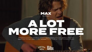 Max McNown – A Lot More Free