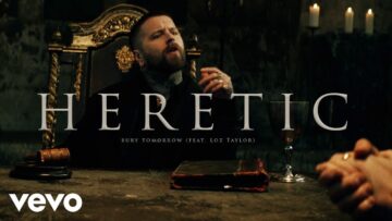 Bury Tomorrow – Heretic (feat. Loz Taylor)
