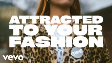 LOVEBREAKERS – Attracted To Your Fashion