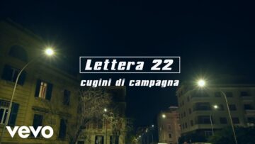 I Cugini Di Campagna – Lettera 22
