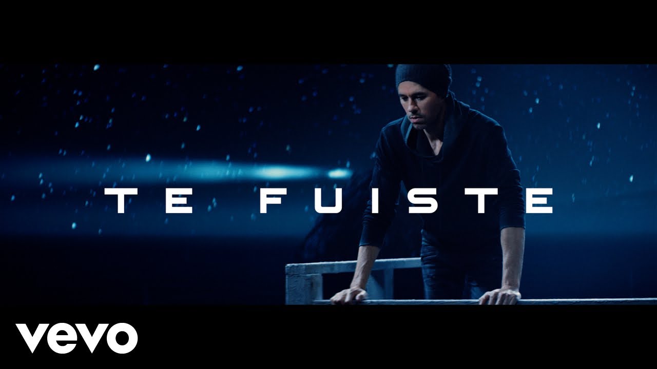 Enrique Iglesias – Te fuiste