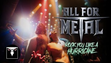 ALL FOR METAL – Rock You Like A Hurricane