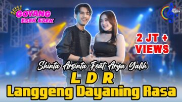 Shinta Arsinta Ft Arya Galih – LDR “Langgeng Dayaning Rasa”