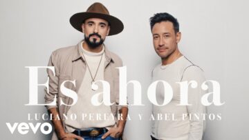 Abel Pintos, Luciano Pereyra – Es ahora