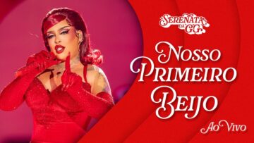 Gloria Groove – Nosso Primeiro Beijo