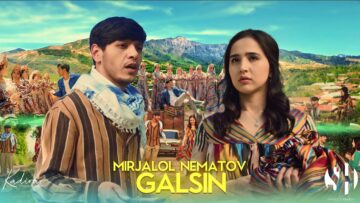 Mirjalol Nematov – Galsin