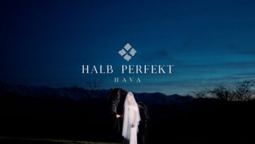 HAVA – HALB PERFEKT