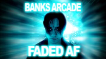 Banks Arcade – Faded AF