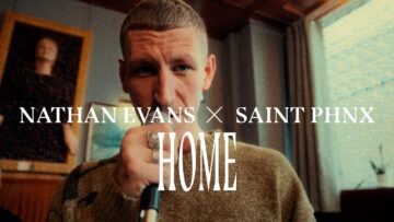 Nathan Evans, SAINT PHNX – Home