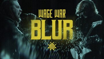 Wage War – BLUR