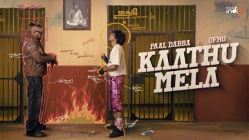 Paal Dabba x ofRo – Kaathu Mela
