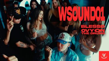 W Sound 01 “Soltera” – Blessd, Westcol, Ovy On The Drums