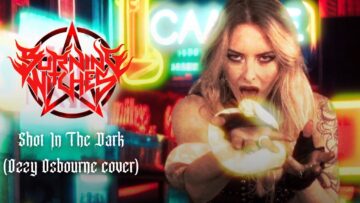 BURNING WITCHES – Shot In The Dark (Ozzy Osbourne cover)
