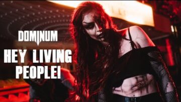 DOMINUM – Hey Living People